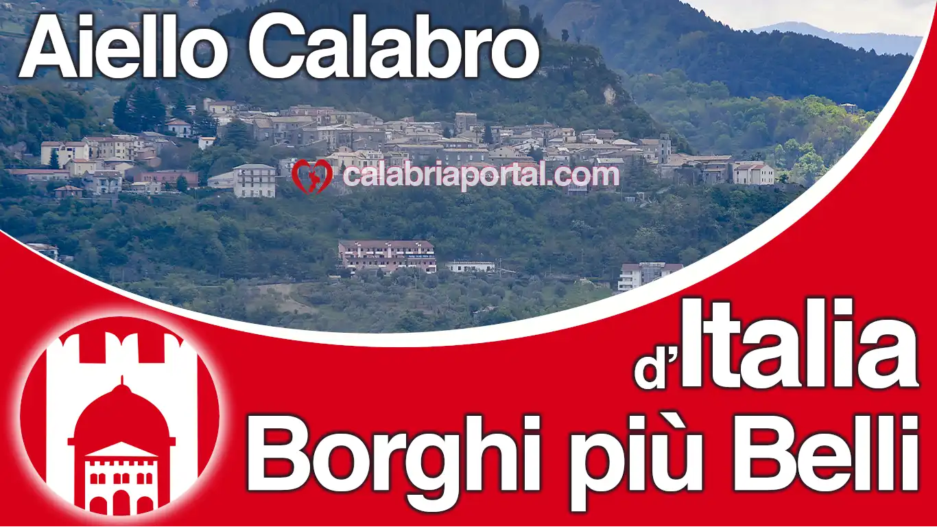 Aiello Calabro: I Borghi più Belli d'Italia