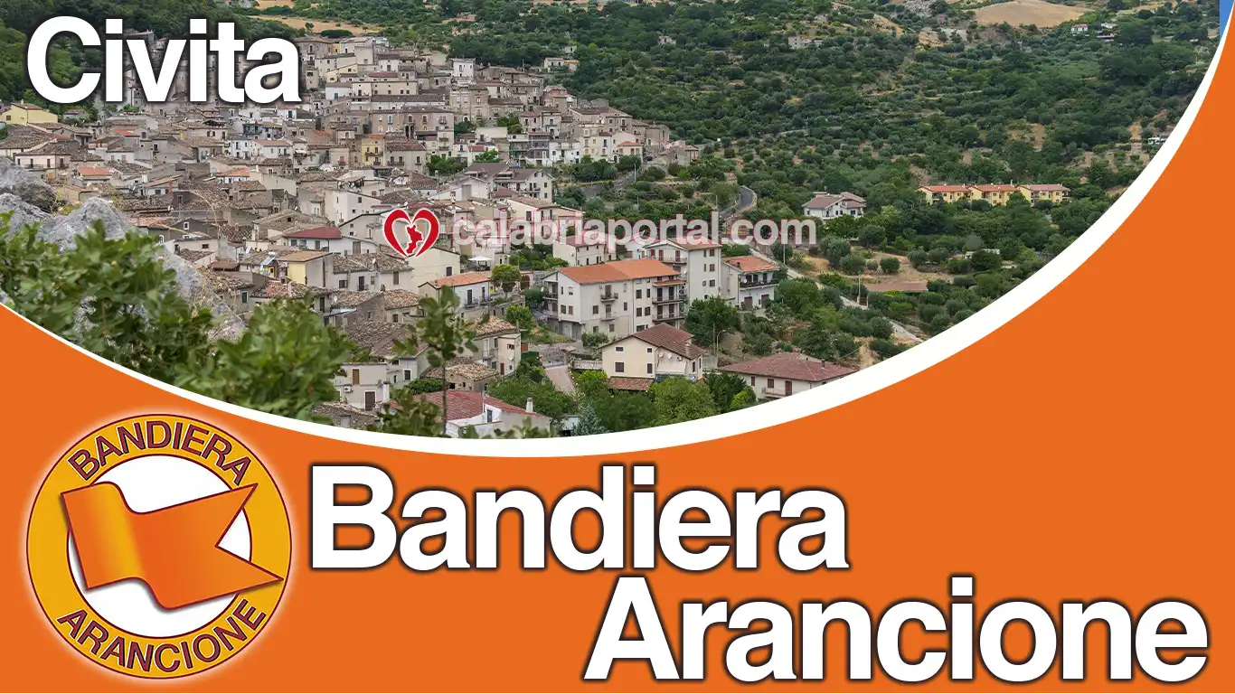Civita (CS): Bandiera Arancione