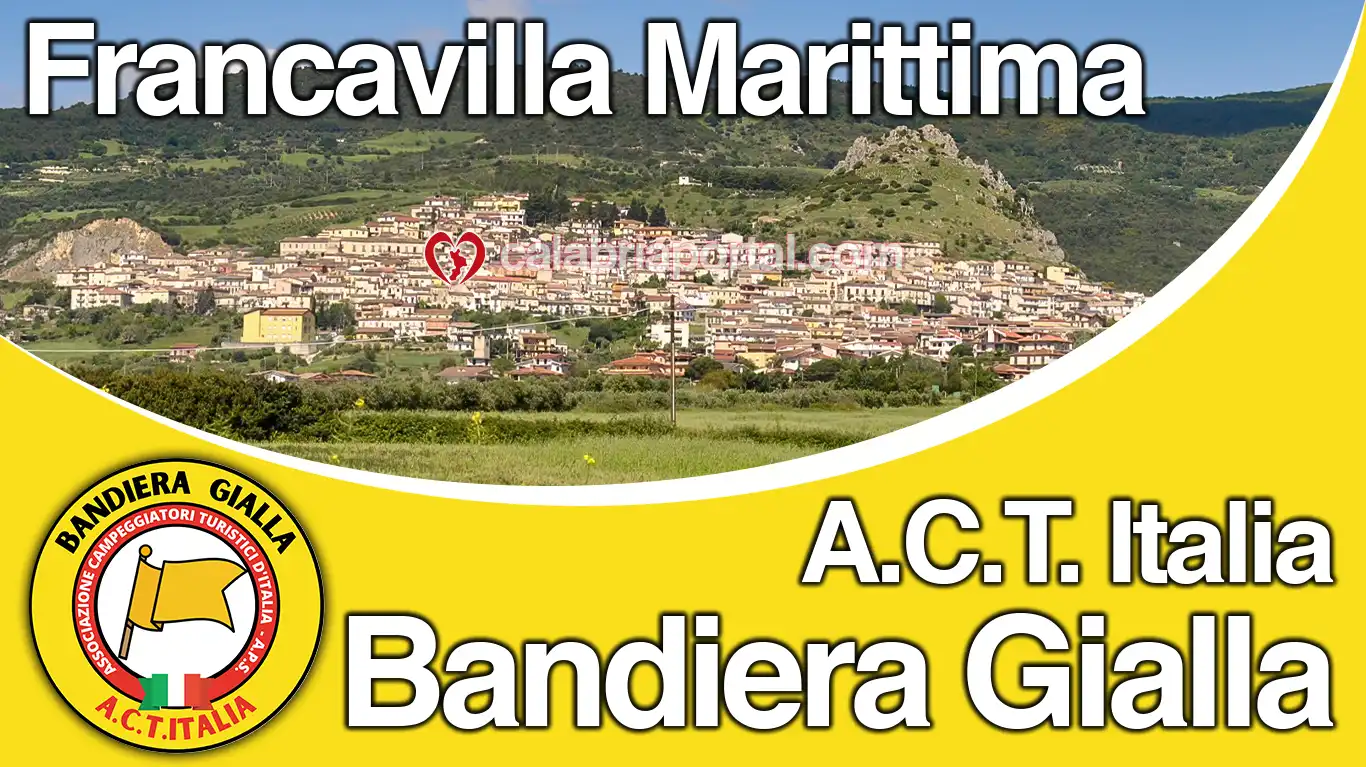 Francavilla Marittima è Bandiera Gialla