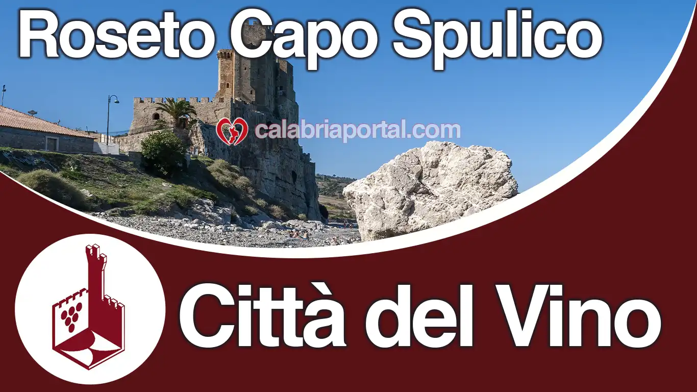 Roseto Capo Spulico Città del Vino