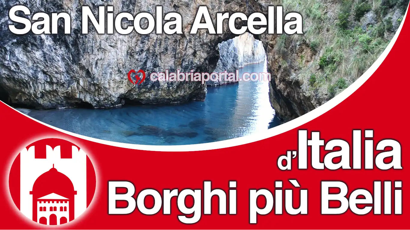 San Nicola Arcella: I Borghi più Belli d'Italia