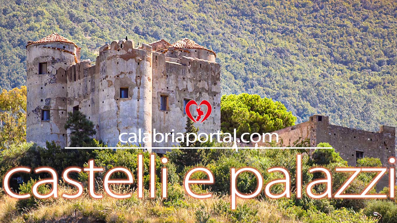 Castelli e Palazzi della Calabria