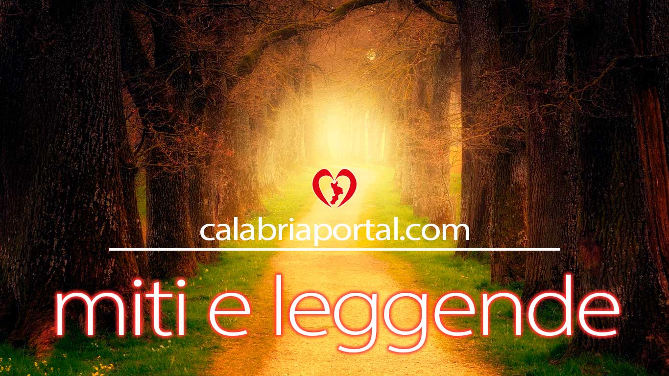 I Miti e le Leggende Calabresi