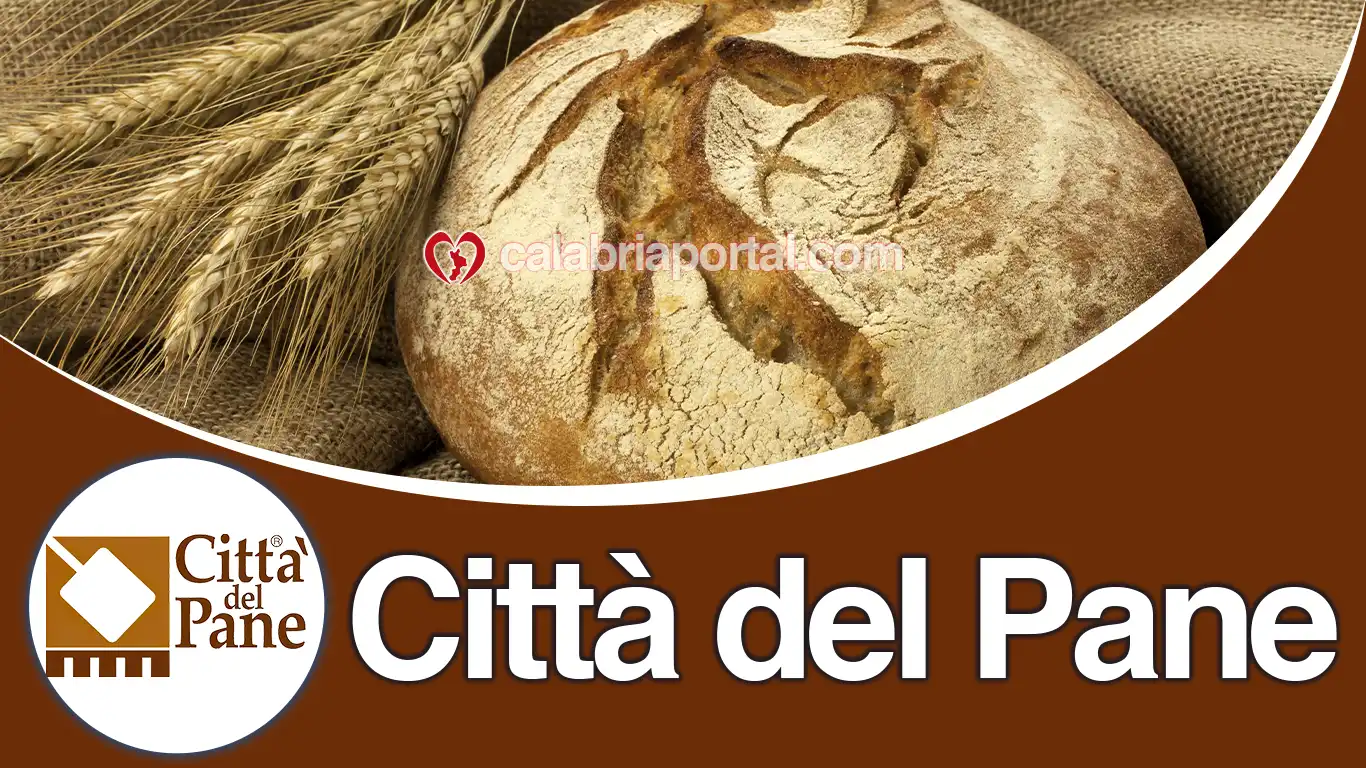 Città del Pane in Calabria Città del Pane in Calabria